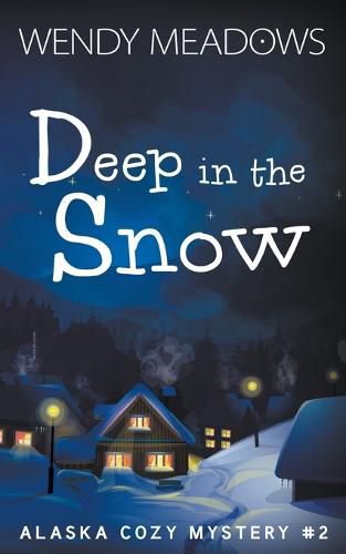 Cover image for Deep in the Snow