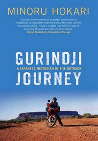 Cover image for Gurindji Journey: A Japanese Historian in the Outback