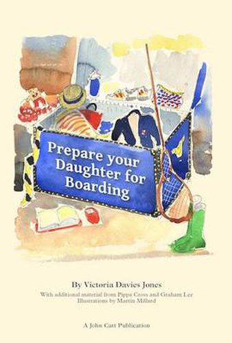 Cover image for Prepare your daughter for boarding: Ensuring Your Daughter is Ready to Get the Most out of Boarding School