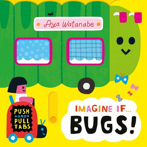 Cover image for Imagine if... Bugs!