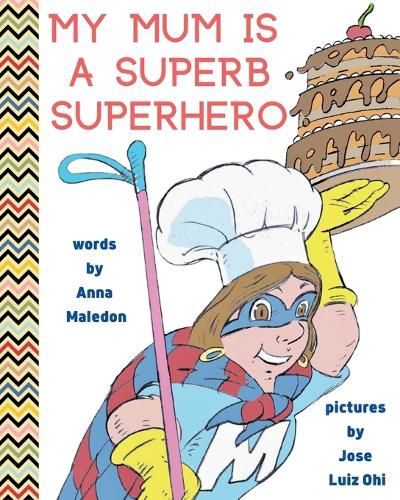 Cover image for My Mum is a Superb Superhero