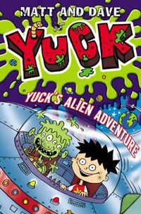 Cover image for Yuck's Alien Adventure