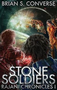 Cover image for Rajani Chronicles I: Stone Soldiers