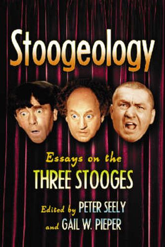 Cover image for Slapshtik: Essays on the Three Stooges