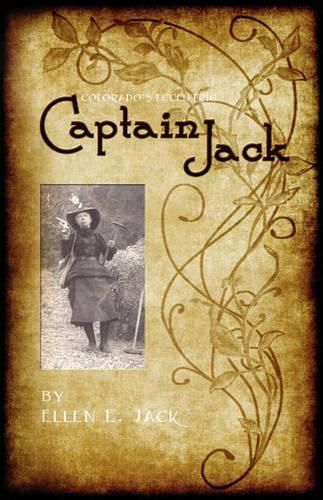 Cover image for Colorado's Eccentric Captain Jack