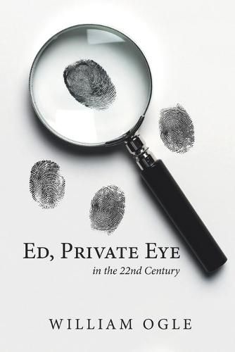 Cover image for Ed, Private Eye: In the 22Nd Century