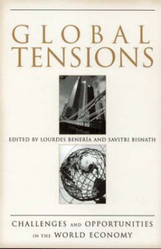 Cover image for Global Tensions: Challenges and Opportunities in the World Economy