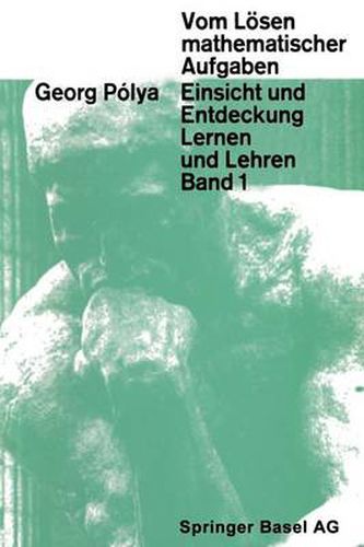 Cover image for Vom Loesen Mathematischer Aufgaben: Einsicht Und Entdeckung, Lernen Und Lehre
