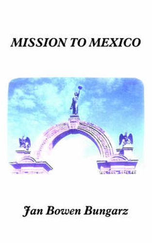 Cover image for Mission to Mexico