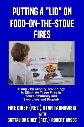 Putting a "Lid" on Food-on-the-Stove Fires