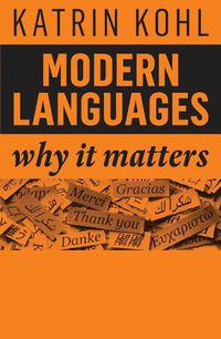 Cover image for Modern Languages: Why It Matters