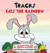 Cover image for Tracks Eats the Rainbow