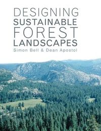 Cover image for Designing Sustainable Forest Landscapes