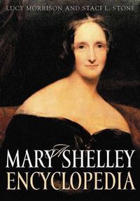 Cover image for A Mary Shelley Encyclopedia