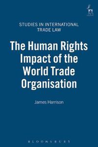 Cover image for The Human Rights Impact of the World Trade Organisation