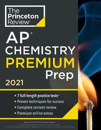 Cover image for Princeton Review AP Chemistry Premium Prep, 2021