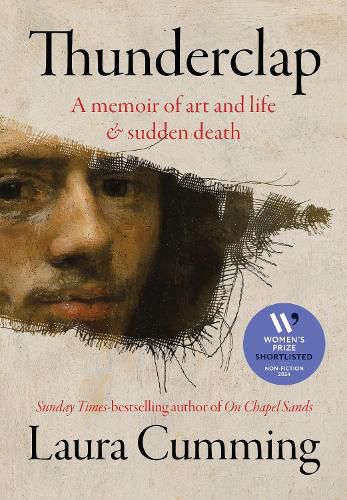 Cover image for Thunderclap: A Memoir of Art and Life & Sudden Death