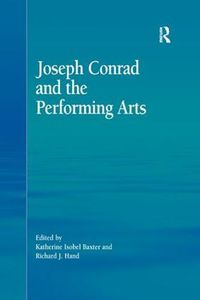 Cover image for Joseph Conrad and the Performing Arts