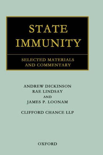 Cover image for State Immunity: Selected Materials and Commentary