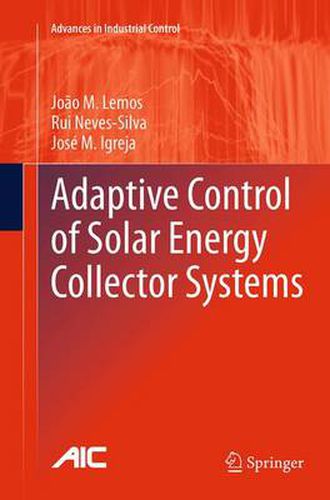 Cover image for Adaptive Control of Solar Energy Collector Systems