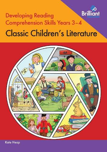 Cover image for Developing Reading Comprehension Skills Years 3-4: Classic Children's Literature