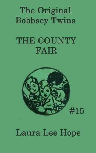 Cover image for The Bobbsey Twins at the County Fair