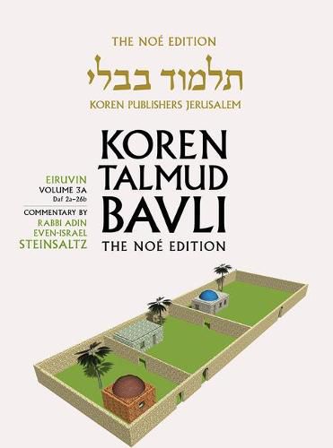 Cover image for Koren Talmud Bavli V3a: Eiruvin, Daf 2a-26b, Noe Color Pb, H/E