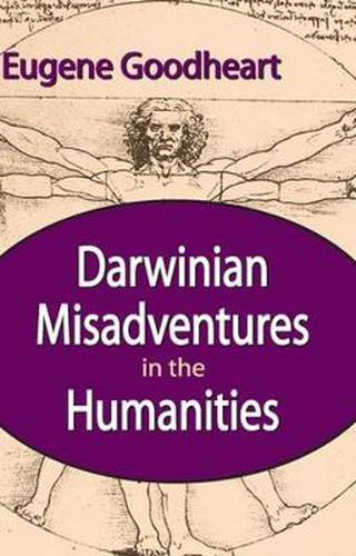 Cover image for Darwinian Misadventures in the Humanities