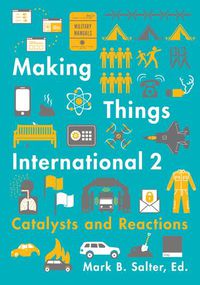 Cover image for Making Things International 2: Catalysts and Reactions