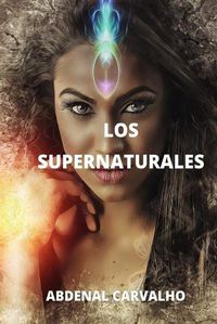 Cover image for Los Sobrenaturales
