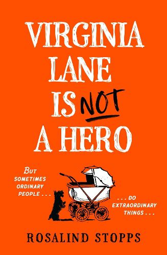 Virginia Lane is Not a Hero