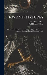 Cover image for Jigs and Fixtures