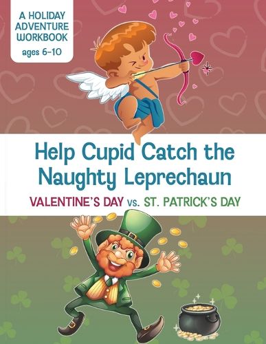 Cover image for Help Cupid Catch the Naughty Leprechaun
