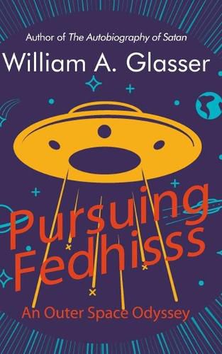 Cover image for Pursuing Fedhisss: An Outer Space Odyssey