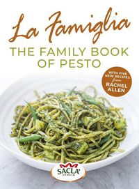 Cover image for La Famiglia. The Family Book of Pesto