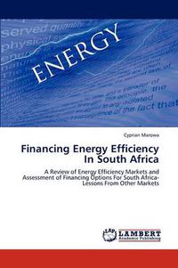 Cover image for Financing Energy Efficiency In South Africa