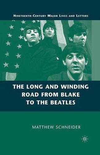 Cover image for The Long and Winding Road from Blake to the Beatles