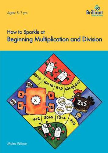 Cover image for How to Sparkle at Beginning Multiplication and Division