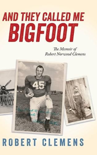 Cover image for And They Called Me Bigfoot