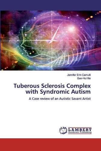 Cover image for Tuberous Sclerosis Complex with Syndromic Autism