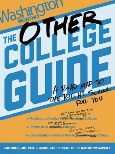 Cover image for The Other College Guide: A Roadmap to the Right School for You