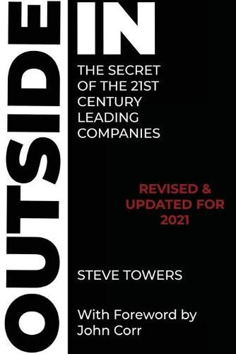 Cover image for Outside-In the Secret of the 21st Century Leading Companies