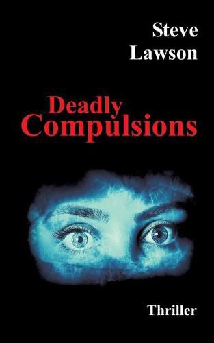 Cover image for Deadly Compulsions