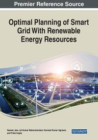 Cover image for Optimal Planning of Smart Grid With Renewable Energy Resources