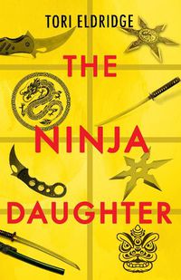 Cover image for The Ninja Daughter