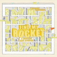 Cover image for Find My Rocket: A Marvelous Maze Adventure