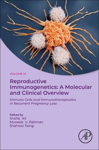 Cover image for Reproductive Immunogenetics: A Molecular and Clinical Overview