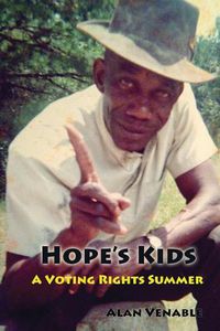 Cover image for Hope's Kids: A Voting Rights Summer