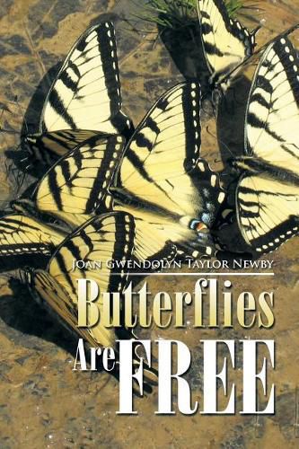 Butterflies Are Free