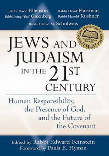 Cover image for Jews and Judaism in 21st Century: Human Responsibility, the Presence of God and the Future of the Covenant